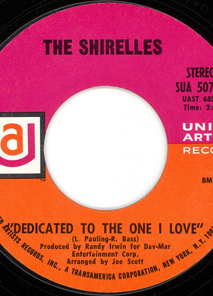 The Shirelles : Dedicated To The One I Love / Take Me (7", Single)