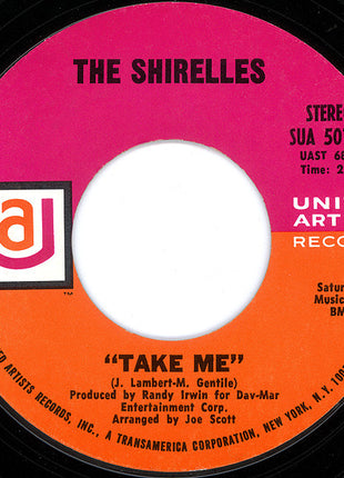 The Shirelles : Dedicated To The One I Love / Take Me (7", Single)