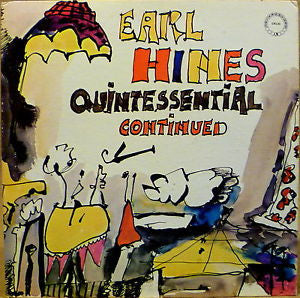 Earl Hines : Quintessential Continued (LP, Album, Gat)