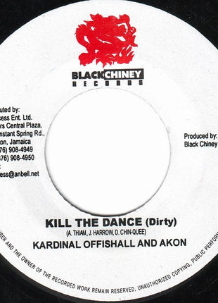 Kardinal Offishall And Akon : Kill The Dance (7")