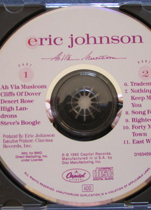 Eric Johnson (2) : Ah Via Musicom (CD, Album, Club)