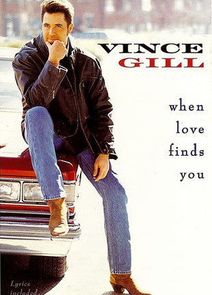 Vince Gill : When Love Finds You (Cass, Album)