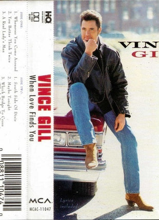 Vince Gill : When Love Finds You (Cass, Album)