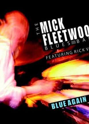 The Mick Fleetwood Blues Band Feat. Rick Vito : Blue Again! (CD, Album)