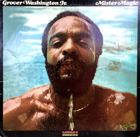 Grover Washington, Jr. : Mister Magic (LP, Album)