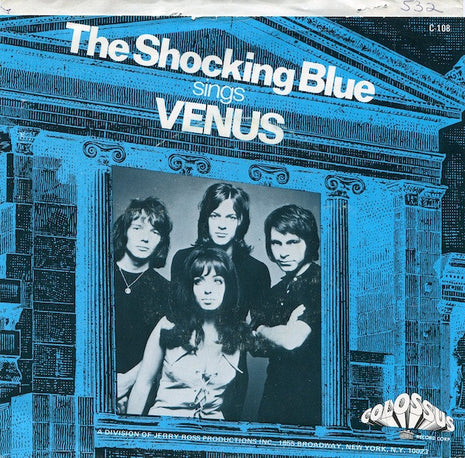 Shocking Blue : Venus (7", Single, Styrene)