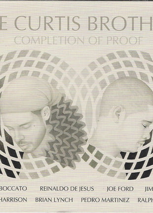 The Curtis Brothers : Completion Of Proof (CD, Album)