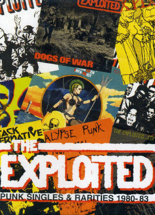 the album cover for Exploited - Punk Singles & Rarities 1980-83 [Import]
