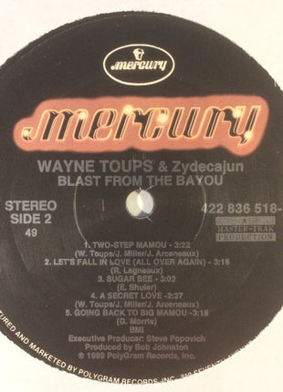 Wayne Toups & Zydecajun : Blast From The Bayou (LP, Album)