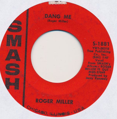 Roger Miller : Dang Me / Got 2 Again (7", Single)