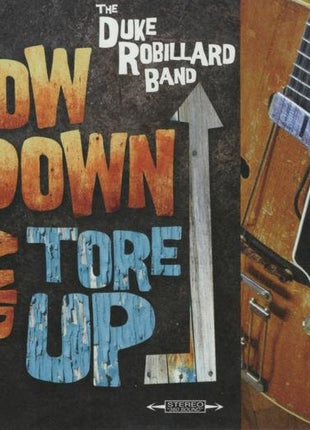 The Duke Robillard Band : Low Down And Tore Up (CD, Album)