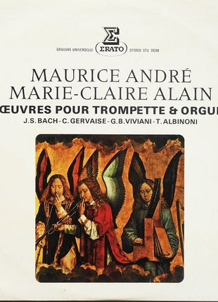 Maurice André, Marie-Claire Alain - J.S. Bach* - C. Gervaise* - G.B. Viviani* - T. Albinoni* : Œuvres Pour Trompette Et Orgue (Vol. 1) (LP)