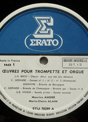 Maurice André, Marie-Claire Alain - J.S. Bach* - C. Gervaise* - G.B. Viviani* - T. Albinoni* : Œuvres Pour Trompette Et Orgue (Vol. 1) (LP)