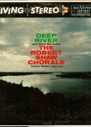 The Robert Shaw Chorale : Deep River And Other Spirituals (LP, Album, Ind)