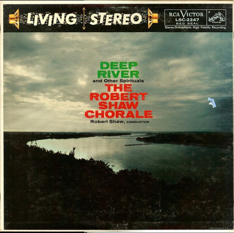 The Robert Shaw Chorale : Deep River And Other Spirituals (LP, Album, Ind)