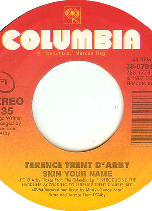 Terence Trent D'Arby : Sign Your Name (7", Single, Styrene)