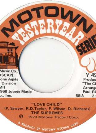 The Supremes : Love Child / Some Things You Never Get Used To (7", Single, RE)