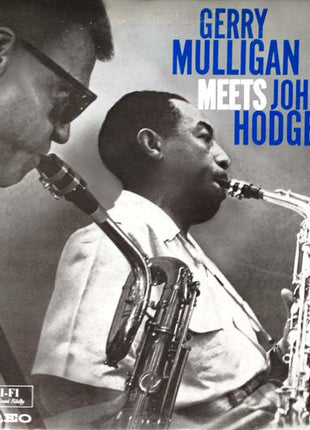 Gerry Mulligan & Johnny Hodges : Gerry Mulligan Meets Johnny Hodges (LP, Album, RE)