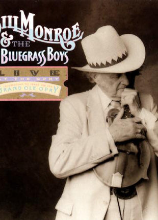 Bill Monroe & His Blue Grass Boys : Live At The Opry — Celebrating 50 Years On The Grand Ole Opry (CD, Album, RE)