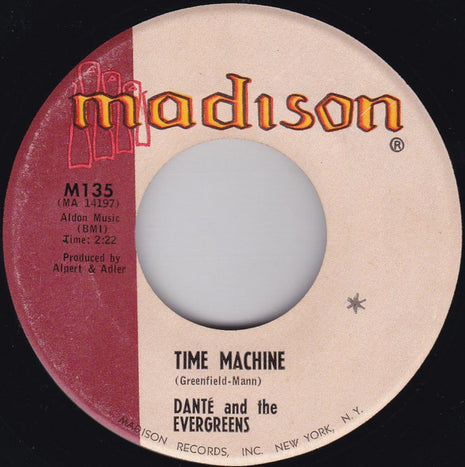 Danté And The Evergreens : Time Machine / Dream Land  (7", Single)