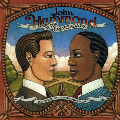 John Paul Hammond : At The Crossroads: The Blues Of Robert Johnson (CD, Comp)
