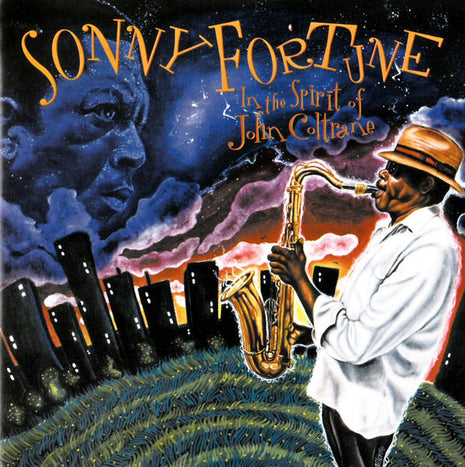 Sonny Fortune : In The Spirit Of John Coltrane  (CD, Album)