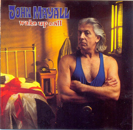 John Mayall : Wake Up Call (CD, Album)