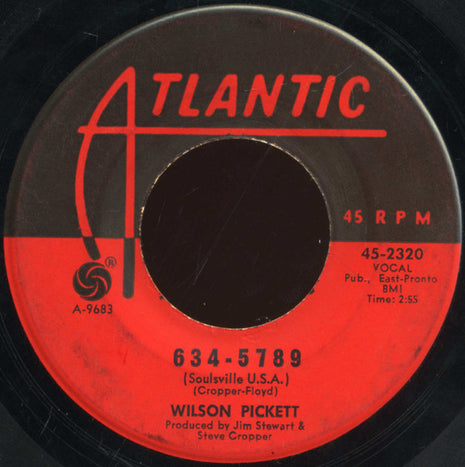 Wilson Pickett : 634-5789 (Soulsville, U.S.A.) (7", Single)
