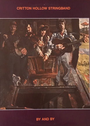 Critton Hollow Stringband : By And By (LP, Album)