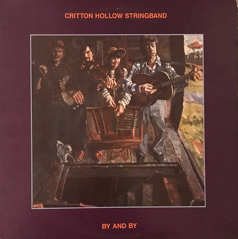Critton Hollow Stringband : By And By (LP, Album)