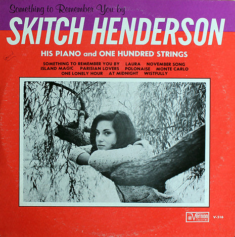 Skitch Henderson & His Orchestra / The Lee Warren Group : Something To Remember You By (LP, Album, Mono)