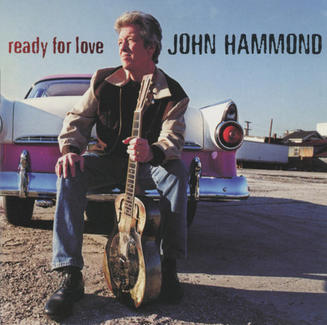 John Paul Hammond : Ready For Love (CD, Album)