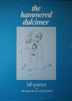 Bill Spence With Fennig's All-Star String Band : The Hammered Dulcimer (LP, Album, Gre)