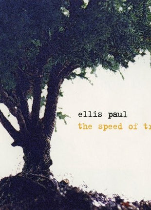 Ellis Paul : The Speed Of Trees (CD, Album)