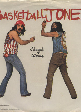 Cheech & Chong : Basketball Jones / Don't Bug Me (7", Single)