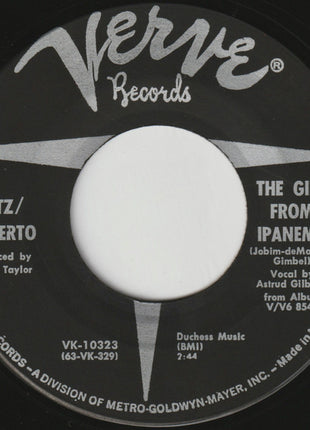 Getz* / Gilberto* : The Girl From Ipanema (7", Single)