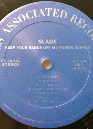 Slade : Keep Your Hands Off My Power Supply (LP, Album, Car)