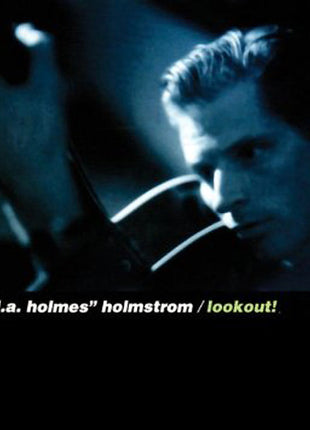 Rick Holmstrom : Lookout! (CD, Album)