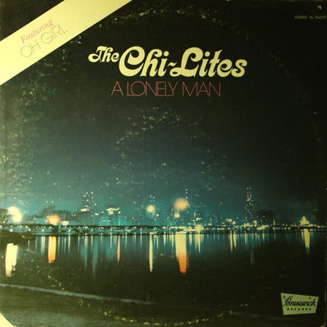 The Chi-Lites : A Lonely Man (LP, Album, RP)