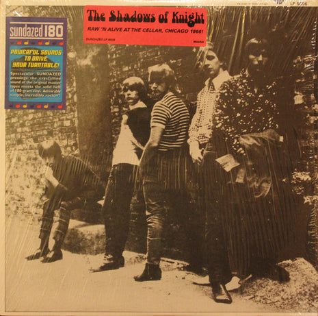 The Shadows Of Knight : Raw 'N Alive At The Cellar, Chicago 1966! (LP, Mono)