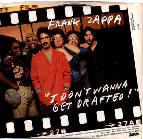 Frank Zappa : I Don't Wanna Get Drafted! (7", Single, Mono, Promo)