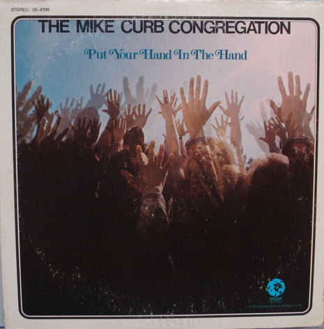 Mike Curb Congregation : Put Your Hand In The Hand (LP, Album)