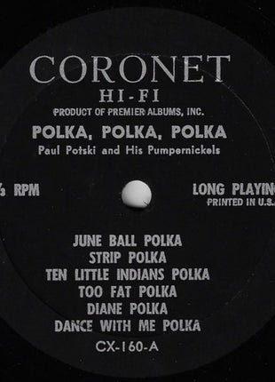 Paul Potski And His Pumpernickels : Polka Polka Polka Polka (LP, Album, Mono)