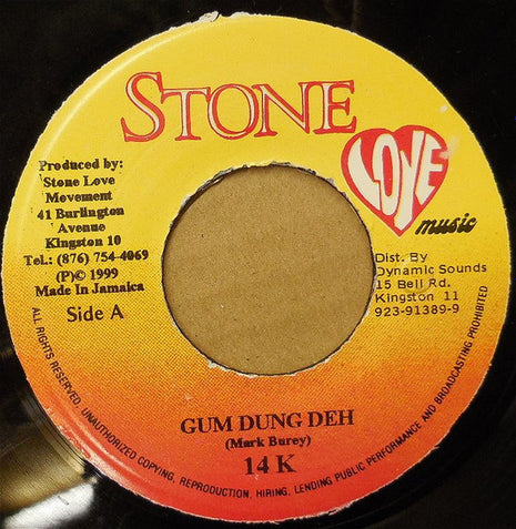 14-K* : Gum Dung Deh (7")