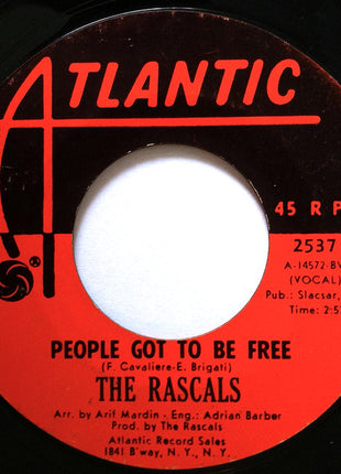 The Rascals : People Got To Be Free / My World (7", Single, BW )