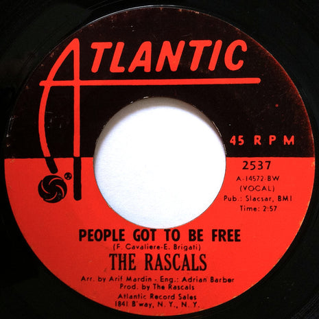The Rascals : People Got To Be Free / My World (7", Single, BW )