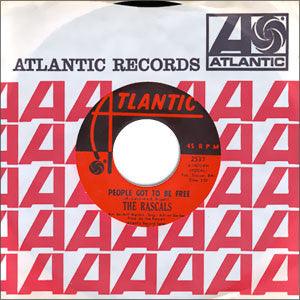 The Rascals : People Got To Be Free / My World (7", Single, BW )