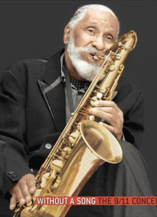 Sonny Rollins : Without A Song - The 9/11 Concert (CD, Album)