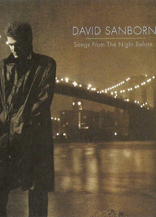 David Sanborn : Songs From The Night Before (CD, Album, Club)