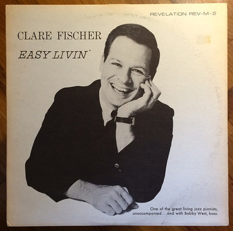 Clare Fischer : Easy Livin' (LP, Album, Mono)